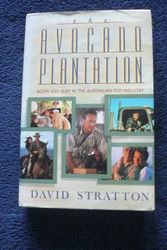 Cover Art for 9780732902506, The Avocado Plantation: Boom and Bust in the Australian Film Industry by David Stratton