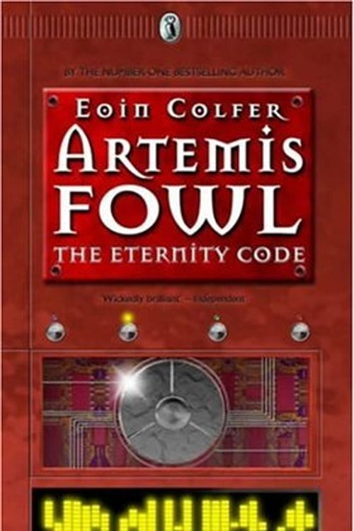 Cover Art for 8601415806793, Artemis Fowl: The Eternity Code: Written by Eoin Colfer, 2003 Edition, (First) Publisher: Viking Children's Books [Hardcover] by Eoin Colfer