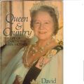 Cover Art for 9780460044363, Queen and Country: Life of Elizabeth, the Queen Mother by David Sinclair