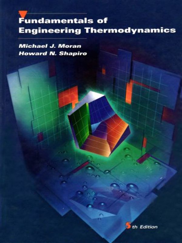 Cover Art for 9780471469322, Fundamentals of Engineering Thermodynamics by Michael J. Moran, Howard N. Shapiro