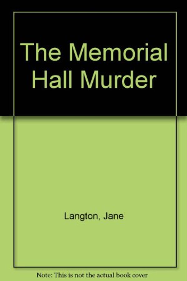 Cover Art for 9780575046924, The Memorial Hall Murder by Jane Langton