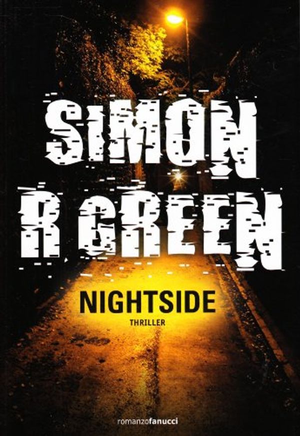 Cover Art for 9788834717257, Something From The Nightside by Simon R. Green