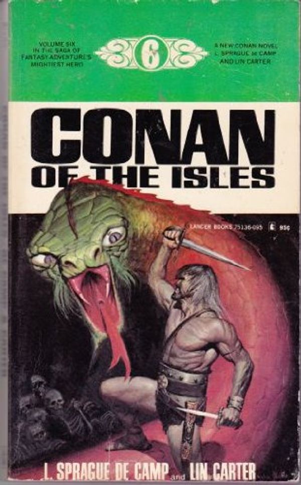 Cover Art for 9780441116232, Conan of the Isles (Conan #12) by De Camp, L. Sprague, Lin Carter