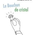 Cover Art for 9798657266207, Le Bouchon de cristal by Maurice Leblanc