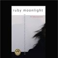 Cover Art for 9781459642782, Ruby Moonlight by Ali Cobby Eckermann