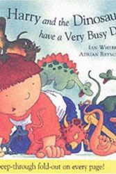 Cover Art for 9781862334984, Harry and the Dinosaurs Have a Very Busy Day by Ian Whybrow, Adrian Reynolds, et al