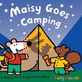 Cover Art for 9780763660338, Maisy Goes Camping by Lucy Cousins