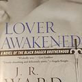Cover Art for 9780739472248, Lover Awakened (Black Dagger Brotherhood #3) by J. R.Ward