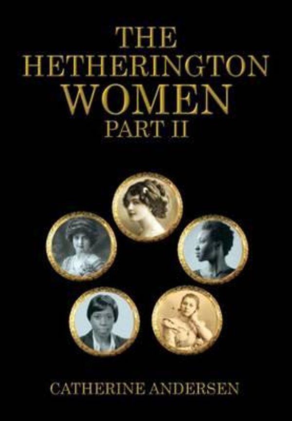 Cover Art for 9781848974500, Hetherington Women by Catherine Anderson