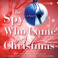Cover Art for 9781593157012, The Spy Who Came for Christmas by Perseus