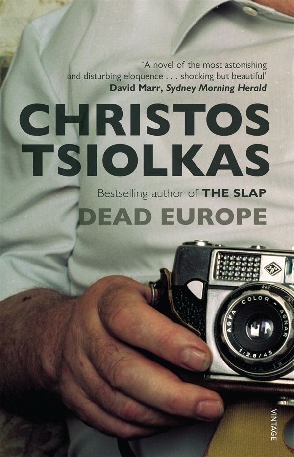 Cover Art for 9781740511940, Dead Europe by Christos Tsiolkas