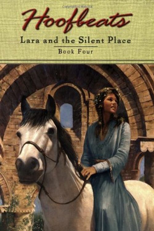 Cover Art for 9780142402337, Hoofbeats: Lara at the Silent by Kathleen Duey
