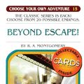 Cover Art for 9781417808434, Beyond Escape! (Turtleback School & Library Binding Edition) by R.a. Montgomery