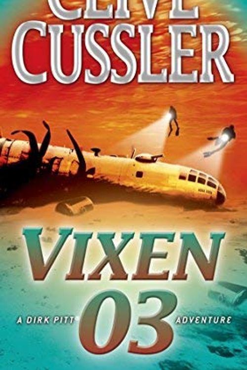 Cover Art for B004T3HUCA, By Clive Cussler - Vixen 03 (1905-06-16) [Paperback] by Clive Cussler