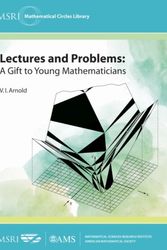 Cover Art for 9781470422592, Lectures and ProblemsA Gift to Young Mathematicians by V. I. Arnold