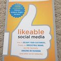 Cover Art for 9780071762342, Likeable Social Media: How to Delight Your Customers, Create an Irresistible Brand, and be Generally Amazing on Facebook (& Other Social Networks) by Dave Kerpen