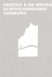 Cover Art for 9783035616033, Herzog & de Meuron Elbphilharmonie by Gerhard Mack