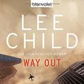 Cover Art for 9783442372096, Way Out by Lee Child