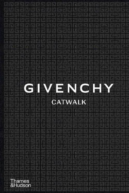 Cover Art for 9780500024904, Givenchy Catwalk: The Complete Collections by Samson, Alexandre, Christian Madsen, Anders
