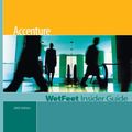 Cover Art for 9781582074801, Accenture (2005 Edition): WetFeet Insider Guide by WetFeet