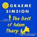 Cover Art for B01N7WP3RA, The Best of Adam Sharp by Graeme Simsion
