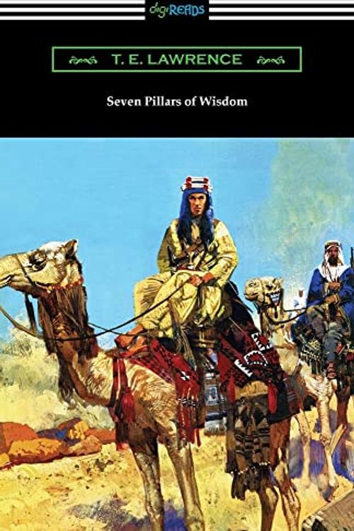 Cover Art for 9781420980806, Seven Pillars of Wisdom by Lawrence, T E
