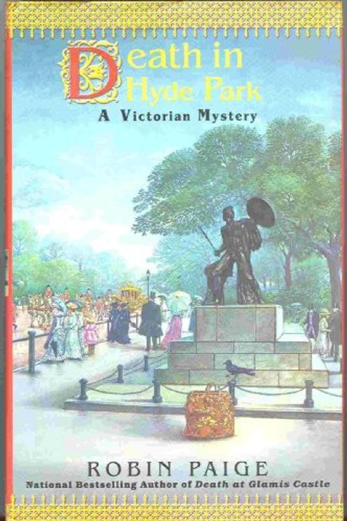 Cover Art for 9780425194195, Death in Hyde Park by Robin Paige