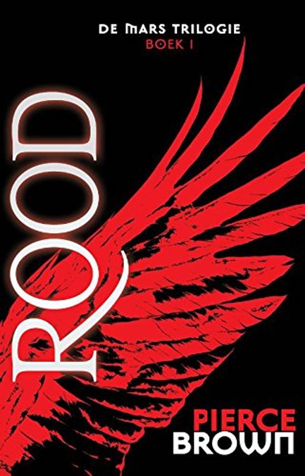 Cover Art for 9789024570966, Rood [Dutch; Flemish] by Pierce Brown
