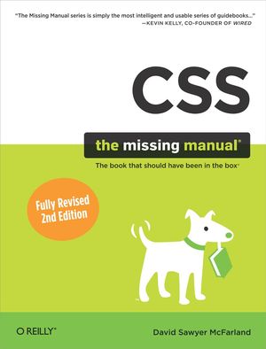 Cover Art for 9781449379490, CSS: The Missing Manual by McFarland, David Sawyer