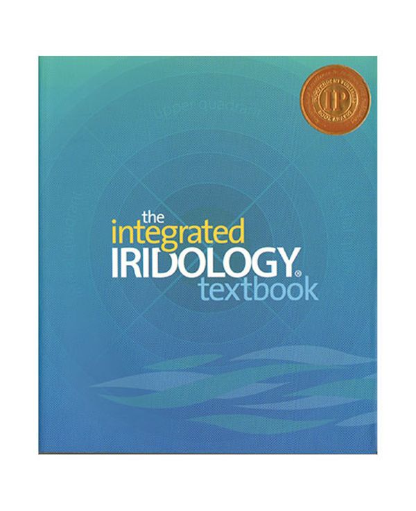 Cover Art for 9780980546903, The Integrated Iridology Textbook by Toni Miller