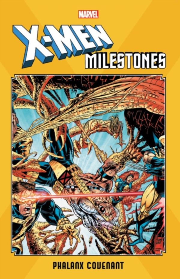 Cover Art for 9781302920548, X-Men Milestones: Phalanx Covenant by Scott Lobdell