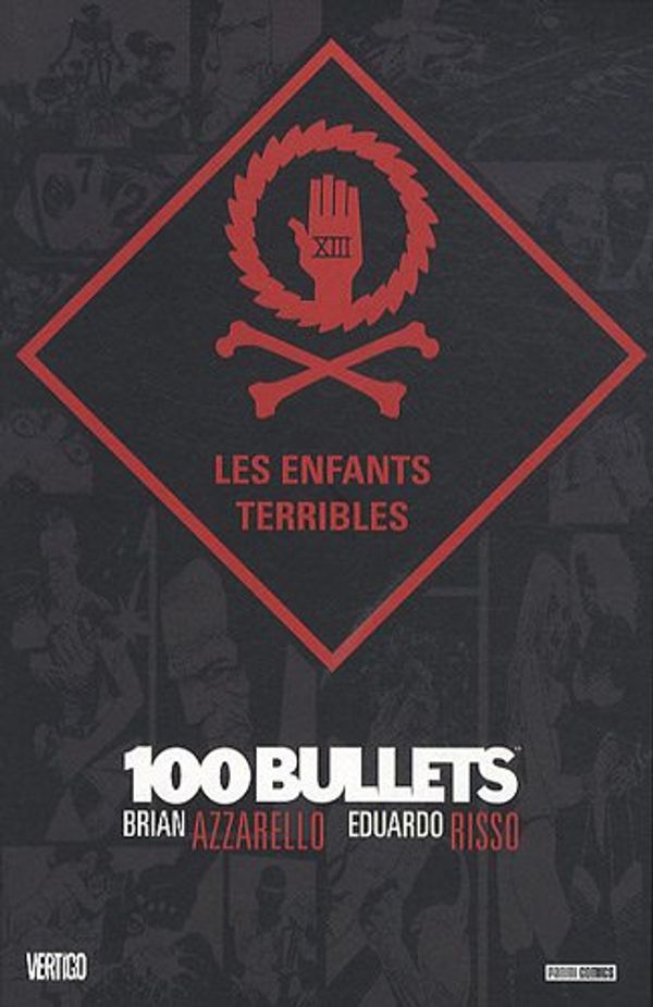 Cover Art for 9782809417142, 100 BULLETS T.12 : LES ENFANTS TERRIBLES by Brian Azzarello