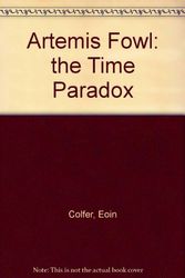 Cover Art for 9781448764853, The Time Paradox by Eoin Colfer