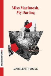 Cover Art for 9781628973952, Miss Macintosh, My Darling (Dalkey Archive Essentials) by Marguerite Young