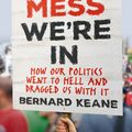 Cover Art for 9781760632502, The Mess We're In by Bernard Keane