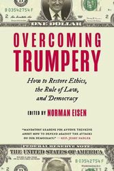 Cover Art for 9780815739678, Overcoming Trumpery: How to Restore Ethics, the Rule of Law, and Democracy by Norman Eisen