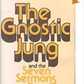 Cover Art for 9780835605731, Gnostic Jung and the Seven Sermons to the Dead by Stephan A. Hoeller