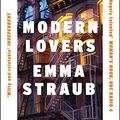 Cover Art for B01ASL3OEO, Modern Lovers by Emma Straub