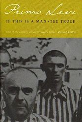 Cover Art for 8601300234977, If This Is A Man/The Truce by Primo Levi