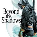 Cover Art for 9780316033664, Beyond the Shadows by Brent Weeks