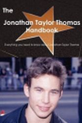 Cover Art for 9781743384275, The Jonathan Taylor Thomas Handbook - Everything You Need to Know About Jonathan Taylor Thomas by Emily Smith