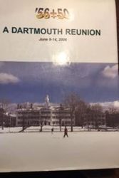 Cover Art for B01MTMKOFN, A DARTMOUTH REUNION CLASS 1956 50TH REUNION by Class Of 1956