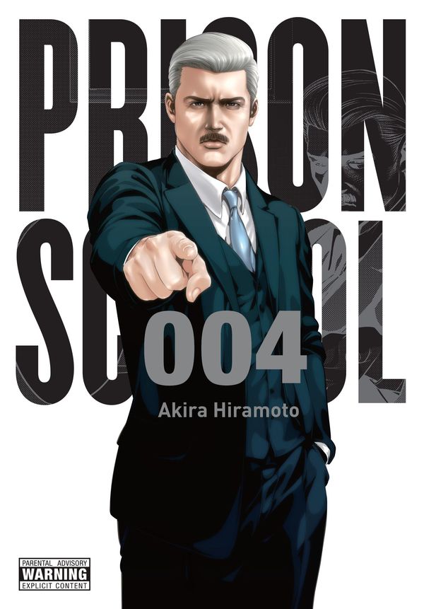 Cover Art for 9780316346153, Prison School, Vol. 4 by Akira Hiramoto
