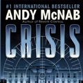 Cover Art for 9780770428662, Crisis Four by Andy McNab