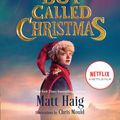 Cover Art for 9780593377819, A Boy Called Christmas Movie Tie-In Edition by Matt Haig