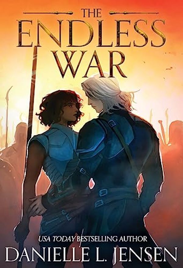 Cover Art for 9798986139357, The Endless War by Danielle L. Jensen