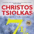 Cover Art for 9781761065330, Seven and a Half by Christos Tsiolkas