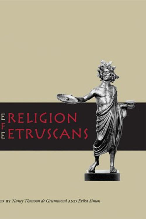 Cover Art for 9780292706873, The Religion of the Etruscans by University of Texas Press