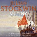 Cover Art for 9781848947375, Mutiny: Thomas Kydd 4 by Julian Stockwin