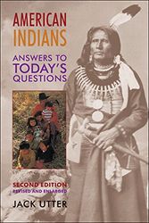Cover Art for 9780806133096, American Indians: Answers to Today’s Questions by Jack Utter